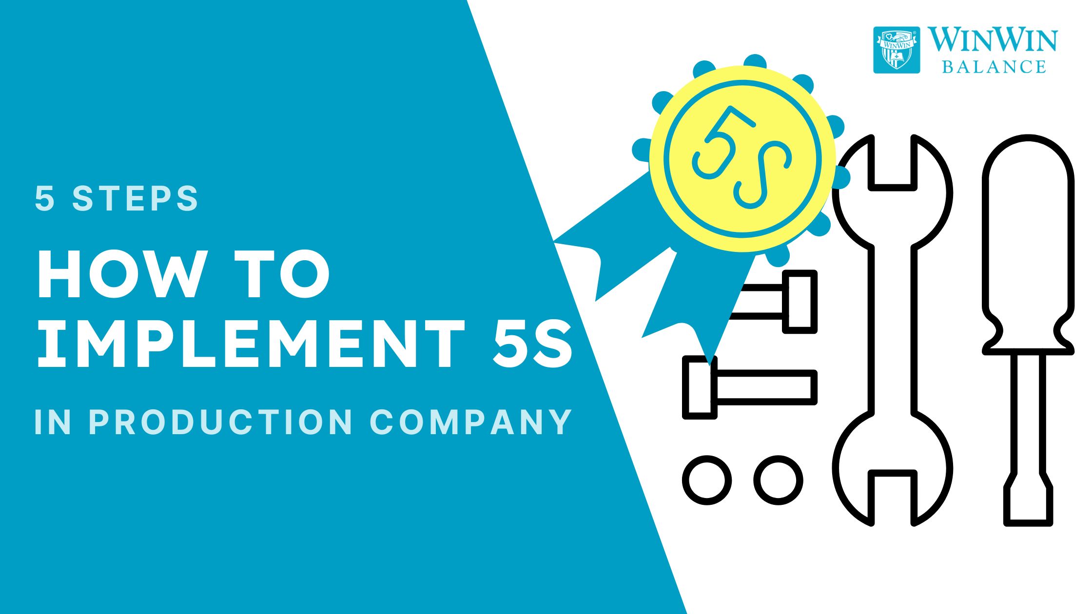 How to implement 5S in production company
